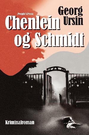 Chenlein og Schmidt : kriminalroman