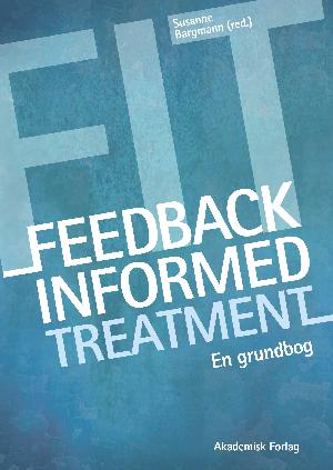 Feedback informed treatment : en grundbog