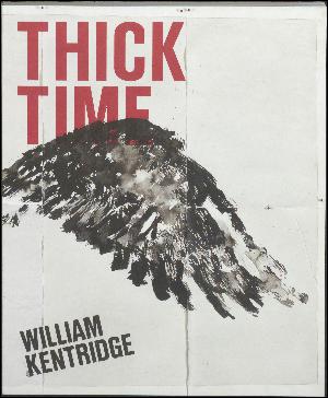 William Kentridge - thick time