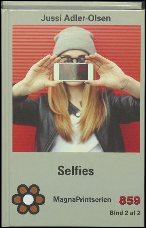 Selfies : krimithriller. Bind 2