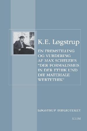 En fremstilling og vurdering af Max Scheler's "Der Formalismus in der Ethik und die materiale Wertethik"