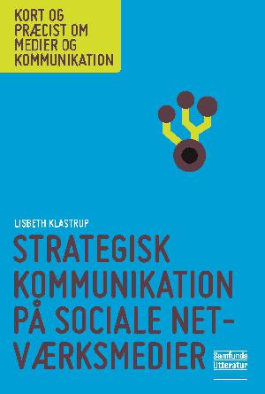 Strategisk kommunikation på sociale netværksmedier