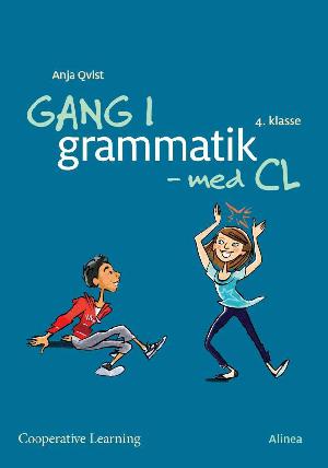 Gang i grammatik - med CL : 4. klasse : cooperative learning