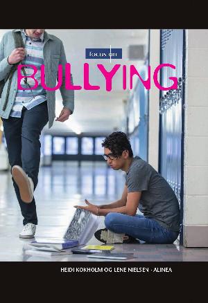 Focus on bullying : student's book/web