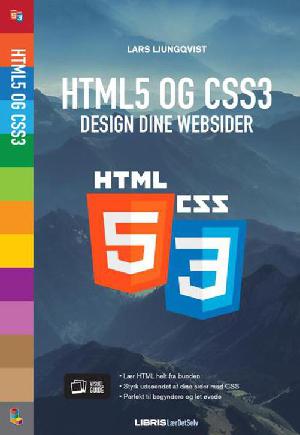 HTML5 og CSS3 : design dine websider