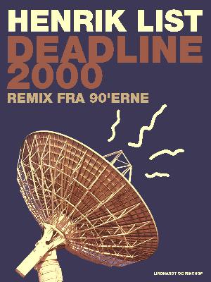 Deadline 2000 : remix fra 90'erne