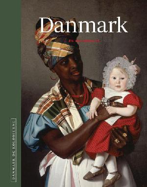 Danmark : en kolonimagt