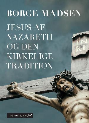 Jesus af Nazareth og den kirkelige tradition