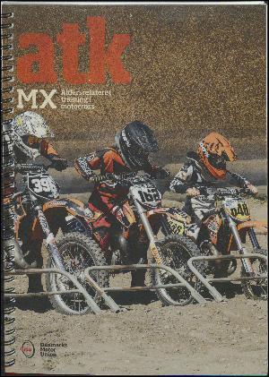 ATK mx : aldersrelateret træning i motocross
