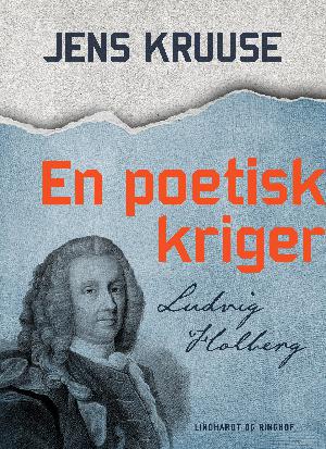 En poetisk kriger - Ludvig Holberg