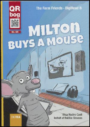 Milton buys a mouse