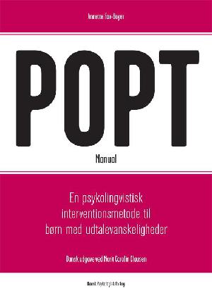 POPT : en psykolingvistisk interventionsmetode til børn med udtalevanskeligheder : manual