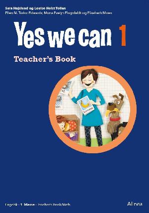Yes we can 1 : 1. klasse. My book : teacher's book