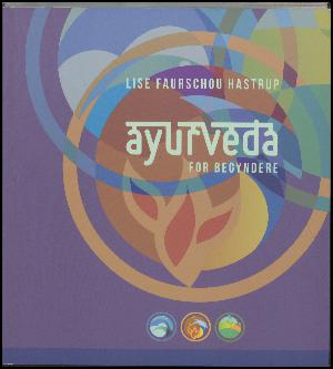 Ayurveda for begyndere : en introduktion