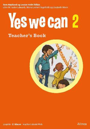 Yes we can 2 : 2. klasse. My book : Teacher's book