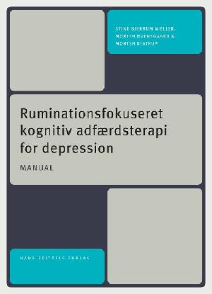 Ruminationsfokuseret kognitiv adfærdsterapi for depression -- Manual til gruppeterapi