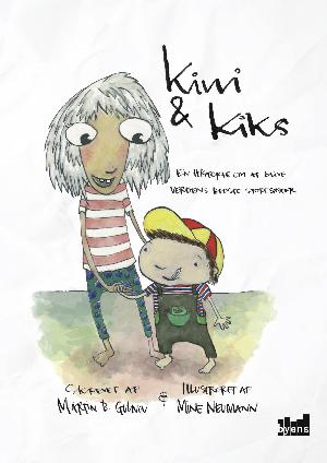 Kiwi & Kiks : en historie om at blive verdens bedste storesøster