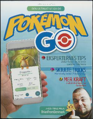 Den komplette guide til Pokémon Go