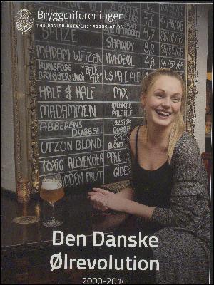 Den danske ølrevolution : 2000-2016