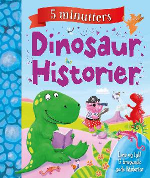 5 minutters dinosaurhistorier