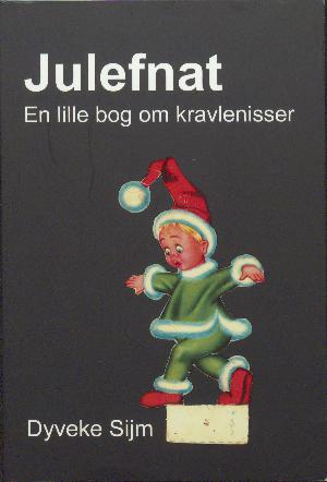 Julefnat - en lille bog om kravlenisser
