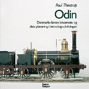 Odin : Danmarks første lokomotiv og dets placering i teknologiudviklingen