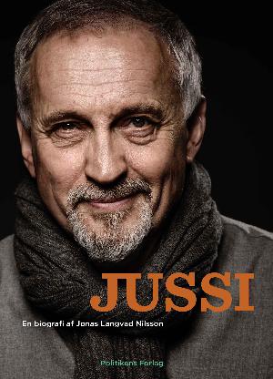 Jussi : en biografi