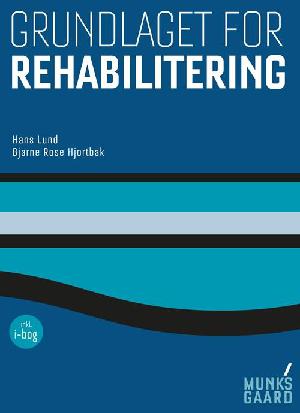 Grundlaget for rehabilitering