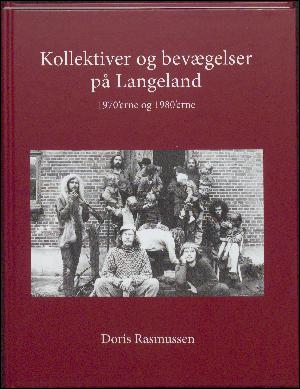 Kollektiver og bevægelser på Langeland : 1970'erne og 1980'erne