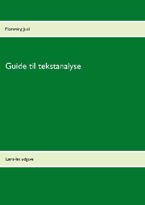 Guide til tekstanalyse : lære-let udgave