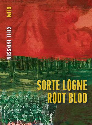 Sorte løgne rødt blod : kriminalroman