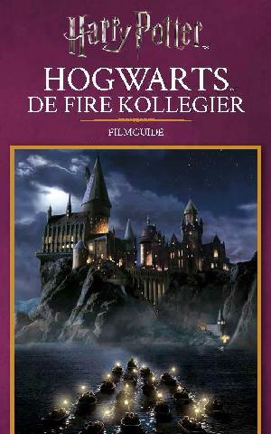 Hogwarts : de fire kollegier : filmguide