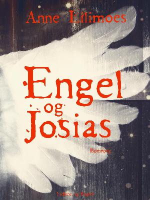 Engel og Josias : børnebog