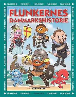 Flunkernes Danmarkshistorie
