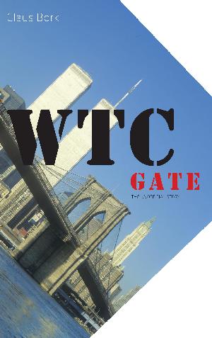 WTC-gate : the unofficial story