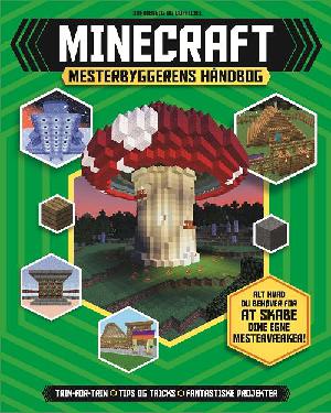 Minecraft : mesterbyggerens håndbog
