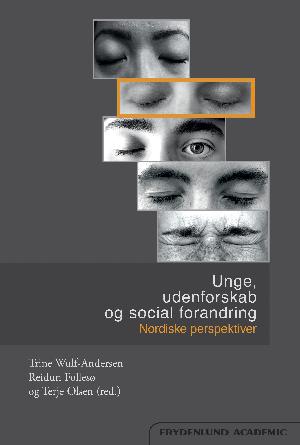 Unge, udenforskab og social forandring : nordiske perspektiver