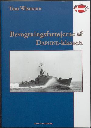 Bevogtningsfartøjerne af Daphne-klassen : 1961-1992
