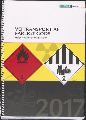 Vejtransport af farligt gods : stykgods og tank/tankcontainer