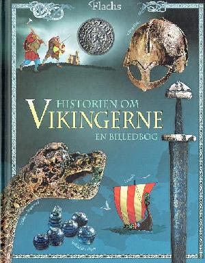 Historien om vikingerne : en billedbog