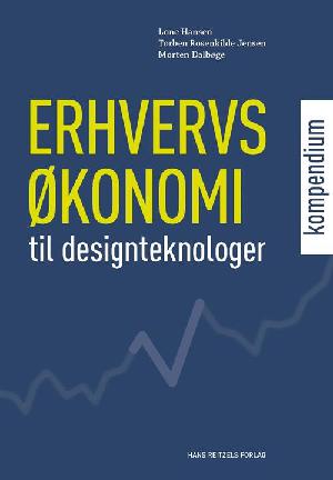Erhvervsøkonomi : kompendium til designteknologer