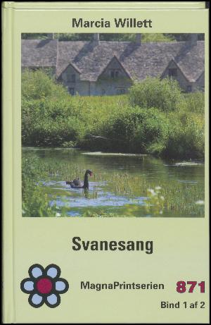Svanesang - bind 1