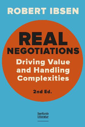 Real negotiations : driving value and handling complexities