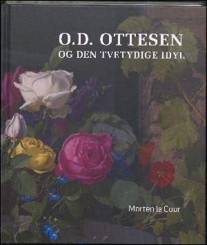 O.D. Ottesen og den tvetydige idyl