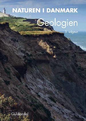 Naturen i Danmark. Geologien