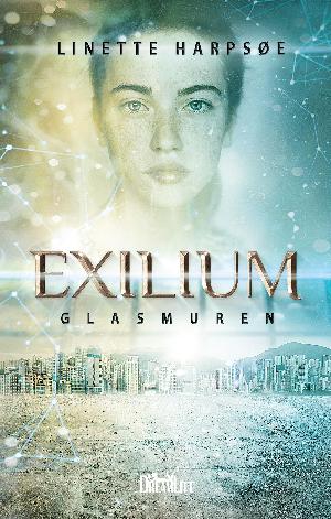 Exilium - glasmuren