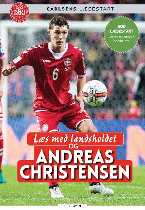 Læs med landsholdet og Andreas Christensen