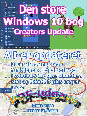 Den store Windows 10 bog : Creators Update
