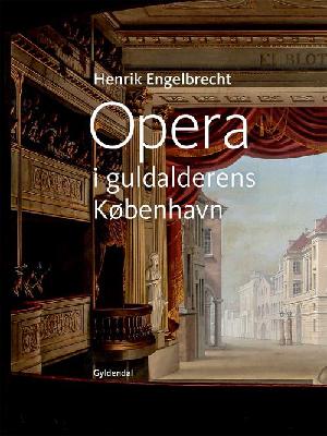 Opera i guldalderens København