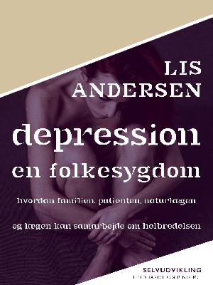 Depression - en folkesygdom